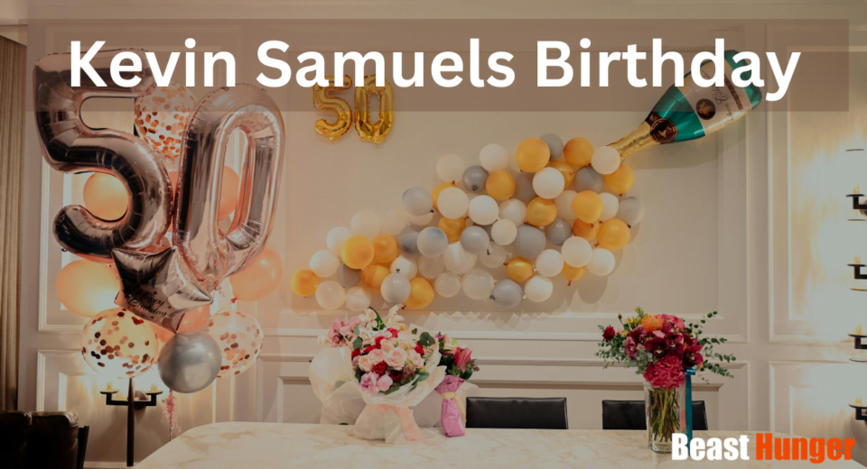 kevin samuels birthday