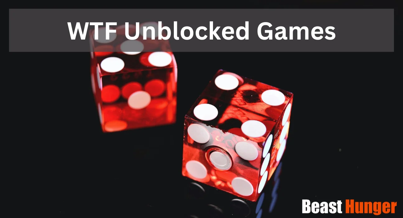 wtf unblocked games