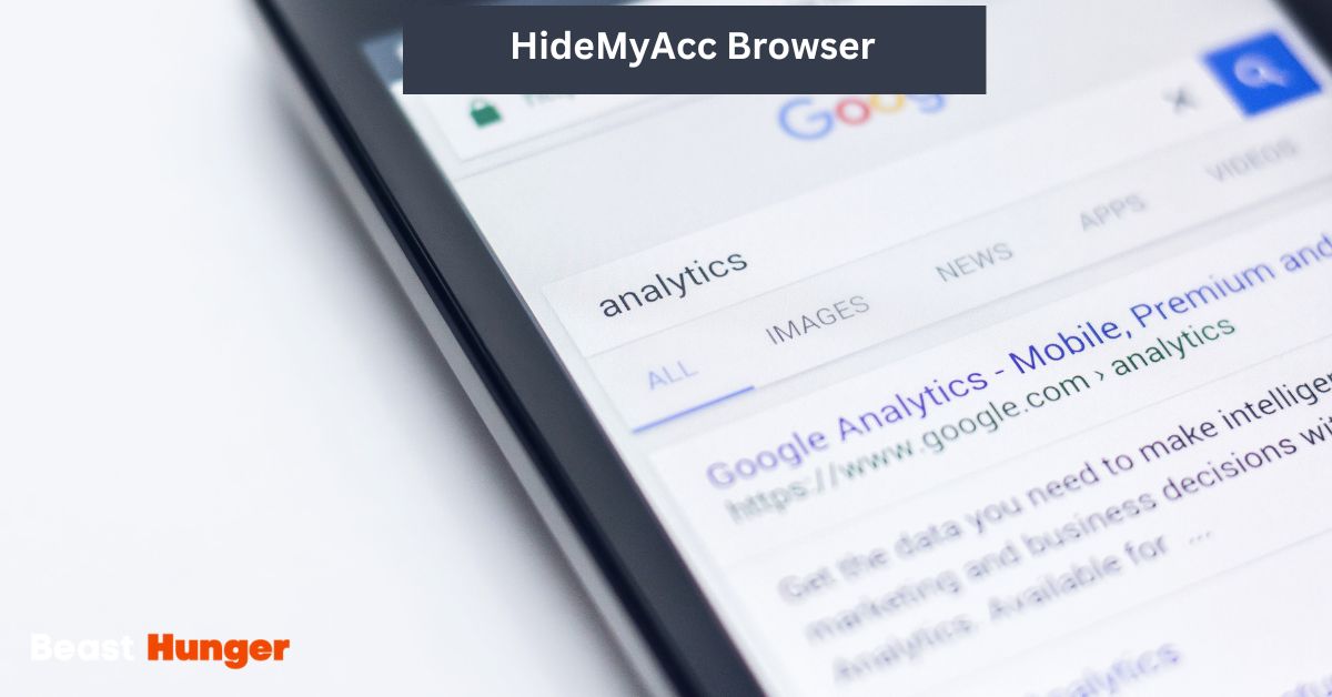 Exploring the Uses and Types of HideMyAcc Browser