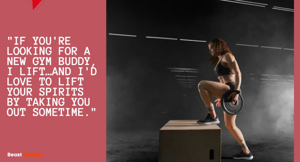 Gym Pick Up Lines