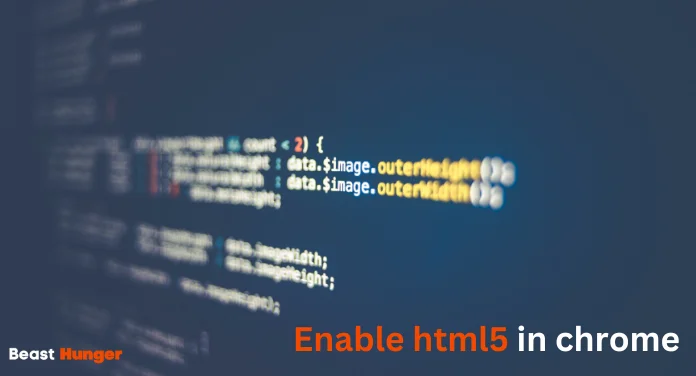 How do i enable html5 in chrome?